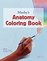 Mosby's Anatomy Coloring Book Mosby's Anatomy Coloring Book