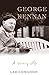 George Kennan: A Writing Life