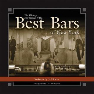 The History And Stories of the Best Bars of New York (Hardcover)