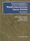 Documentary Supplement to Cases and Materials on the International Legal System (Fifth Edition)