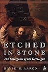 Etched in Stone: The Emergence of the Decalogue