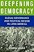 Deepening Democracy: Global Governance and Political Reform in Latin America