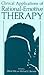 Clinical Applications of Rational-Emotive Therapy