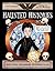 Haunted Histories Creepy Castles, Dark Dungeons, and Powerful Palaces (Christy Ottaviano Books) by J.H. Everett