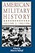 American Military History, Vol. 2: 1902-1996