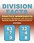 Division Facts Practice Worksheets Arithmetic Workbook with Answers: Reproducible Timed Math Drills: Dividing by the Numbers 0-12
