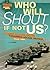 Who Will Shout If Not Us?: ...