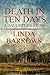 Death in Ten Days: A Daught...