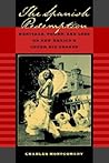 The Spanish Redemption: Heritage, Power, and Loss on New Mexico’s Upper Rio Grande The Spanish Redemption: Heritage, Power, and Loss on New Mexico’s Upper Rio Grande