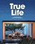 True Life by Steven     Harris