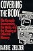 Covering the Body: The Kenn...