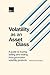 Volatility As An Asset Class by Israel Nelken
