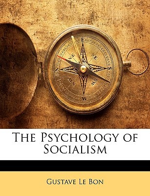 The Psychology of Socialism (Paperback)