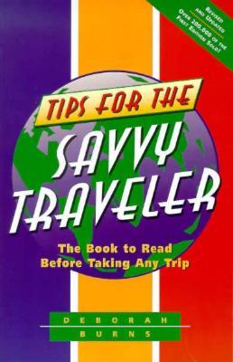 Tips for the Savvy Traveler (Paperback)