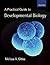 A Practical Guide to Developmental Biology