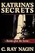 Katrina's Secrets: Storms A...