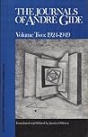 The Journals of Andre Gide, 1889-1949: 1924-1949