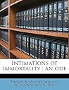 Intimations of immortality: an ode