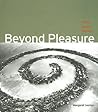 Beyond Pleasure: ...