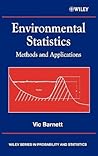 Environmental Statistics: Methods and Applications (Wiley Series in Probability and Statistics) Environmental Statistics: Methods and Applications (Wiley Series in Probability and Statistics)