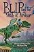 Blip and the Seat of Arthur by Bill Henry Edge