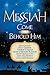 Messiah: Come and Behold Him: A Christmas Devotional