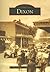 Dixon (Images of America: California)