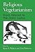 Religious Vegetarianism: Fr...