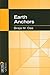 Earth Anchors by Braja M. Das