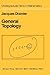 General Topology (Undergraduate Texts in Mathematics)