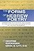 The Forms of Hebrew Poetry: Considered with Special Reference to the Criticism and Interpretation of the Old Testament