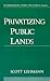 Privatizing Public Lands (Environmental Ethics and Science Policy Series)