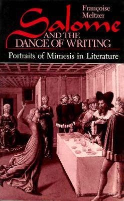 Salome and the Dance of Writing: Portraits of Mimesis in Literature (Paperback)