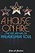 A House On Fire by John A. Jackson