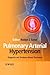 Pulmonary Arterial Hypertension: Diagnosis and Evidence-Based Treatment