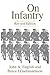 On Infantry by John A. English