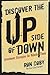 Discover the Upside of Down: Investment Strategies for Volatile Times