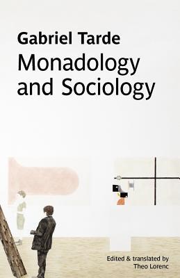 Monadology and Sociology (Paperback)