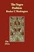 The Negro Problem by Booker T. Washington