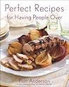 Perfect Recipes for Having People Over