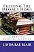 Pressing the Message Home (Preston Andrews Mystery #6)