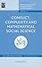 Conflict, Complexity and Mathematical Social Science