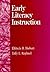 EARLY LITERACY INSTRUCTION (The Harcourt Brace Literacy Series)
