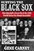 Burying the Black Sox: How ...