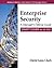 Enterprise Security: The Manager's Defense Guide