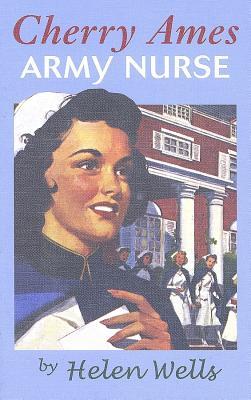 Cherry Ames, Army Nurse (Cherry Ames, #3)
