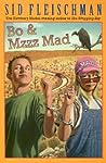 Bo & Mzzz Mad by Sid Fleischman