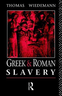 Greek and Roman Slavery (Paperback)