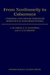 From Nonlinearity to Coherence: Universal Features of Non-linear Behaviour in Many-Body Physics (Oxford Science Publications)
