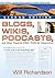 Blogs, Wikis, Podcasts, and Other Powerful Web Tools for Classrooms